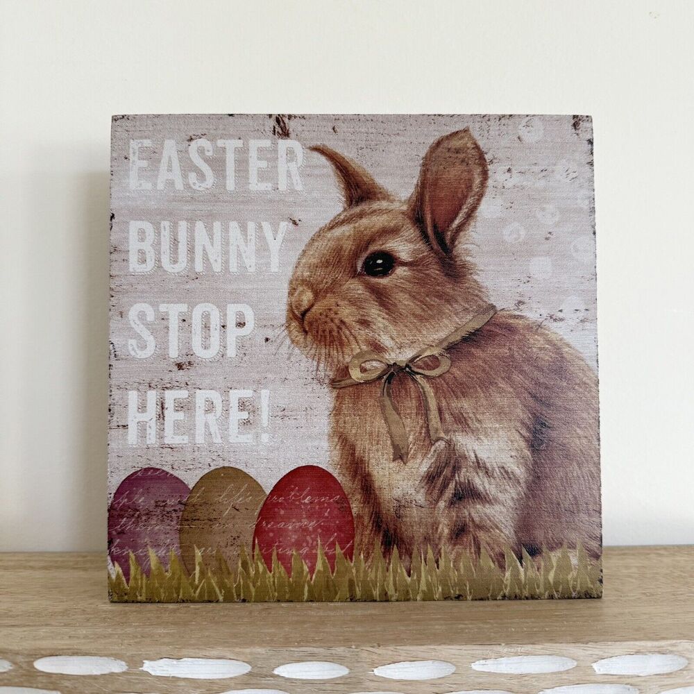 Easter Bunny Stop Here Standing Square Sign